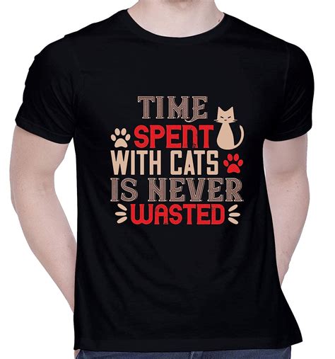 Buy Creativit Graphic Printed T Shirt For Unisex Time Spend With Cat Is
