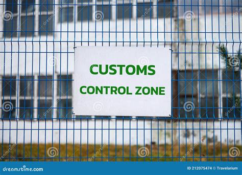 Customs Control Zone Sign On Metal Fence Border Symbol Stock Photo