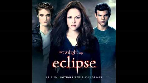 My Love Sia The Twilight Saga Eclipse Soundtrack Youtube