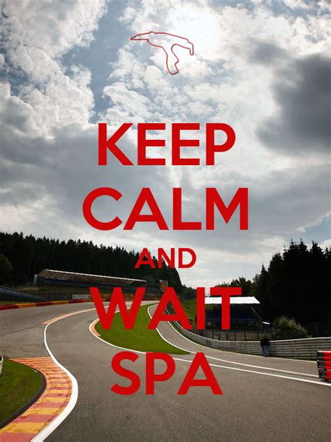 Keep Calm And Wait Spa Poster Bertoku87 Keep Calm O Matic