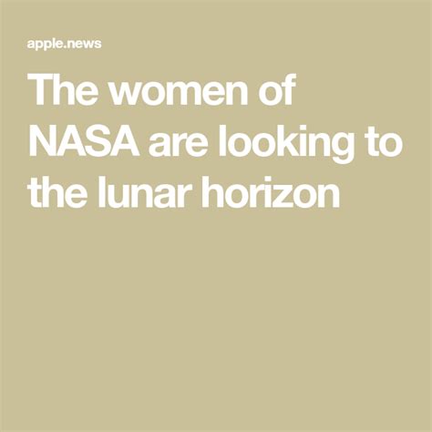 The Women Of Nasa Are Looking To The Lunar Horizon — Cnn