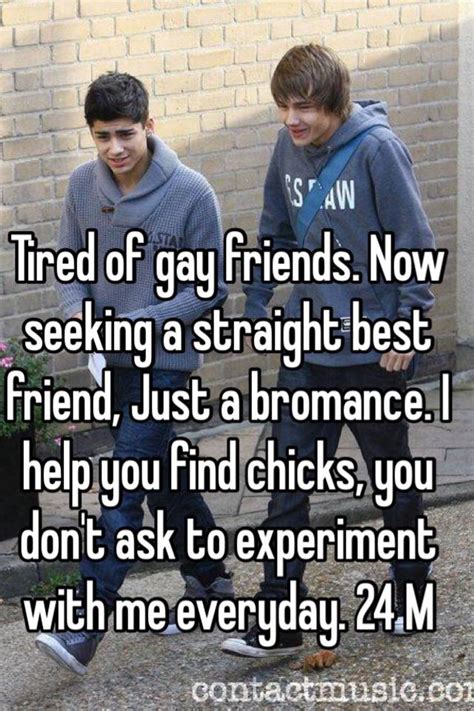 Tired Of Gay Friends Now Seeking A Straight Best Friend Just A Bromance I Help You Find
