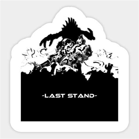 Last Stand Sci Fi Sticker Teepublic