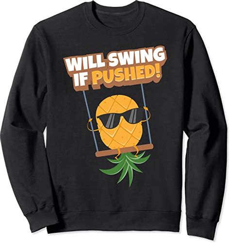 Swingers Products Pineapple Swinging Lifestyle Funny Swinger Sweatshirt