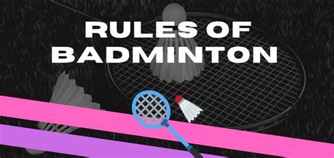 How To Play Badminton All About Rules Of Popular Game