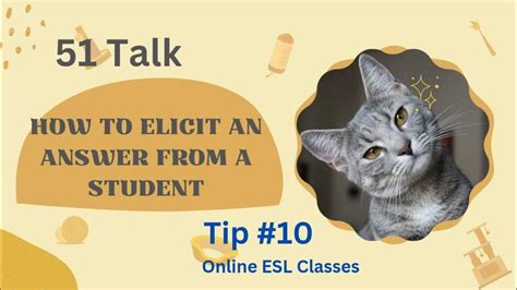 Tip 10 How To Elicit An Answer From A Student Online Esl Teaching