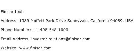Finisar corp is registered with the u.s. Finisar Ipoh Address, Contact Number of Finisar Ipoh