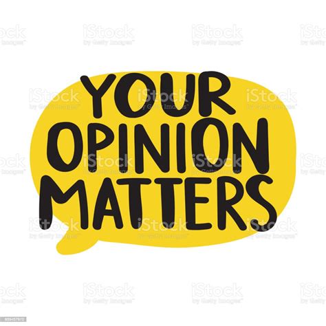Your Opinion Matters Vector Illustration On White Background Stock ...