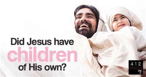 Did Jesus Have Children