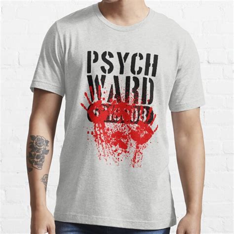 Bloody Psych Ward T Shirt For Sale By Aurlextees Redbubble Bloody