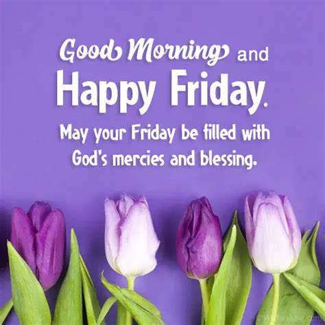 Good Morning Happy Friday Wishes Quotes Images