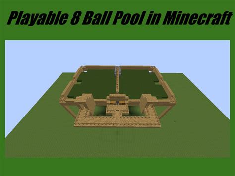 8 ball pool is a name too familiar to now. Playable 8 Ball Pool in Minecraft Minecraft Project