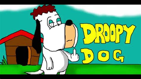 Droopy Dog Parody 12 Plus Youtube