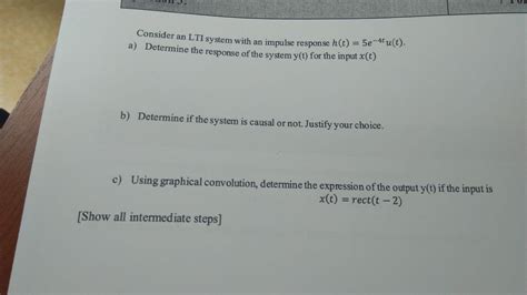 Solved Consider An LTI System With An Impulse Response