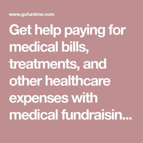 Get Help Paying For Medical Bills Treatments And Other Healthcare Expenses With Medical