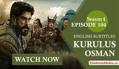 Kurulus Osman Season 4 Episode 104 English Subtitles Free
