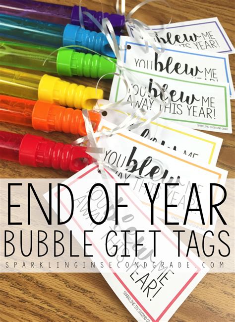 A year ends on march 31. End of Year Gift Bubble Tags | Student teacher gifts ...