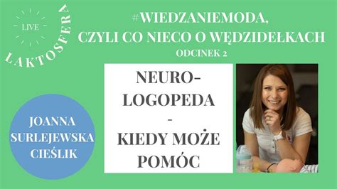 Neurologopeda Czym Się Zajmuje I Kiedy Może Pomóc Youtube