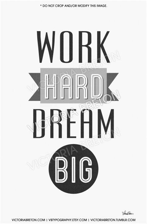 Dream Hard Work Quotes Inspirational Quotesgram