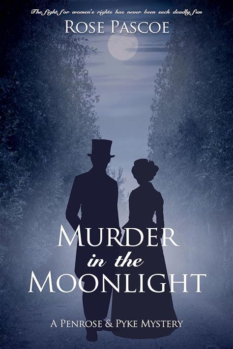 Murder In The Moonlight Penrose And Pyke Mysteries Book 4 Kindle