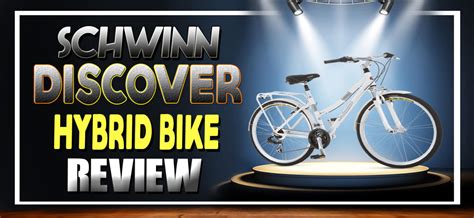 Schwinn Discover Hybrid Bike Review Bikes Hero