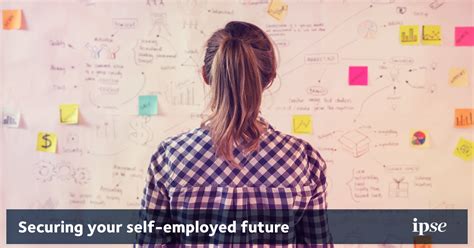 Securing Your Self Employed Future Ipse