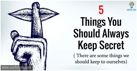 5 Things You Should Always Keep Secret