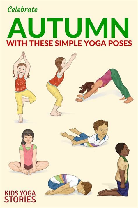 And they can work with any religion or philosophy if they're thought of simply as exercises for calming and fitness. 10 Autumn Yoga Poses for Kids (Printable Poster | Kids ...