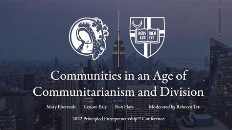 Communities In An Age Of Communitarianism And Division Panel At The 2022 Pe Conference Youtube