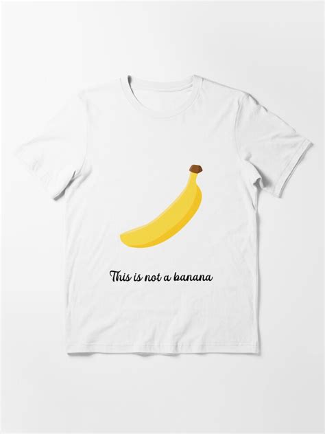 This Is Not A Banana T Shirt For Sale By Blason Redbubble Banana
