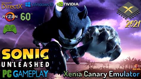 Xenia Sonic Unleashed Pc Gameplay Xenia Canary Full Playable Xbox
