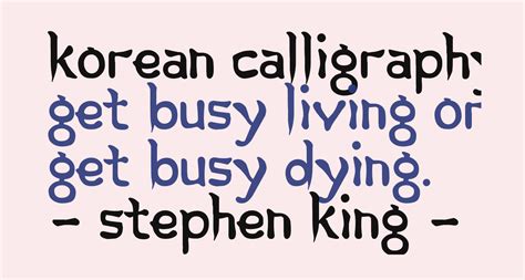 Use them sparingly so you don't overpower your designs, or break the rules and see in the article below, we have found 60 of the best free calligraphy fonts to download and use to bring charm to your designs. Korean Calligraphy free Font - What Font Is