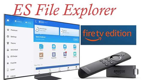 Install Es File Explorer For Free On Fire Tv And Firestick