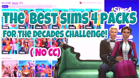Best Sims 4 Packs For The Decades Challenge In 2021 Best Sims