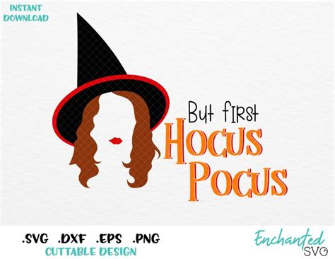 Hocus pocus 2, salem, massachusetts. But First Hocus Pocus Dani Halloween Inspired SVG, EPS ...