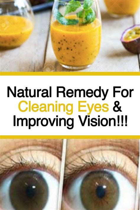 Natural Remedy For Cleaning Eyes Improving Vision Natural Remedies Natural Herbal Remedies