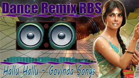 Hallu Hallu Govinda Songs Supper Dance Remix By Dj Rbs Present