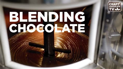 Blending Chocolate Ep46 Craft Chocolate Tv Youtube