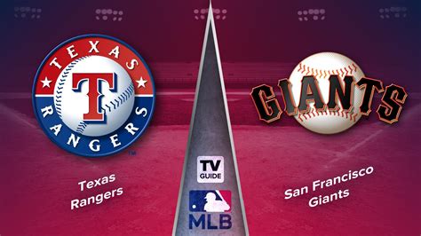 How To Watch Texas Rangers Vs San Francisco Giants Live On Aug 13 Tv