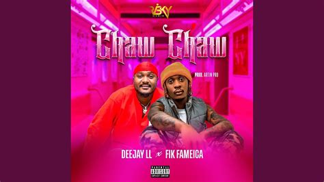 Chaw Chaw Feat Fik Fameica Youtube