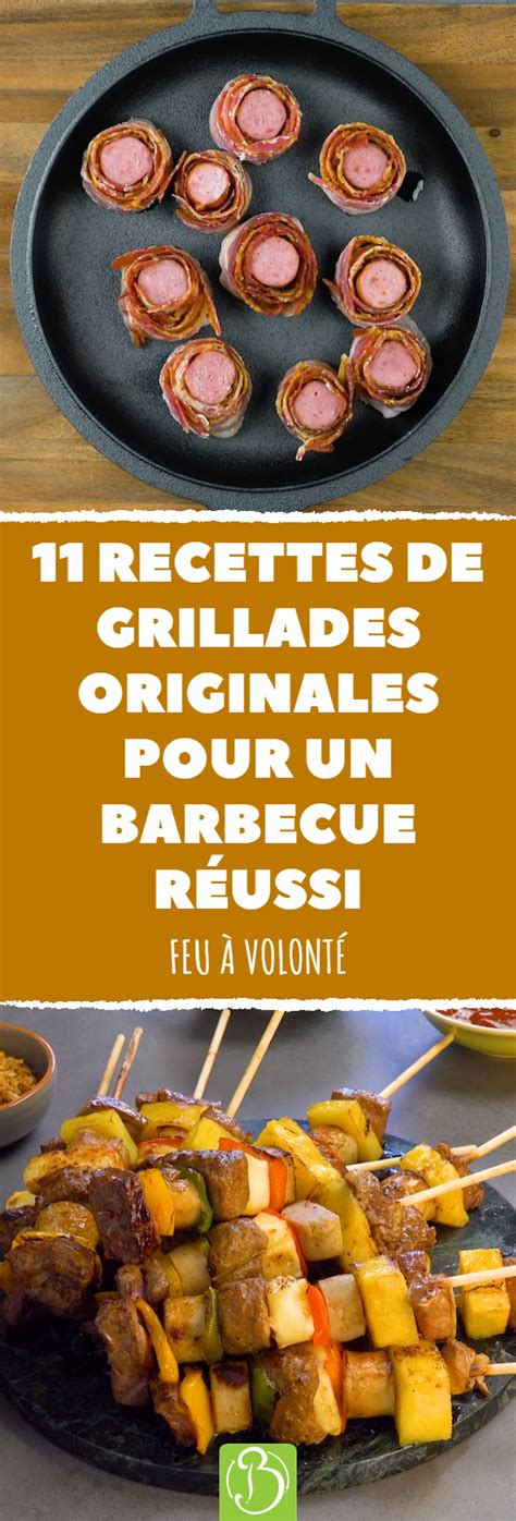 Recettes De Grillades Originales Pour Un Barbecue R Ussi