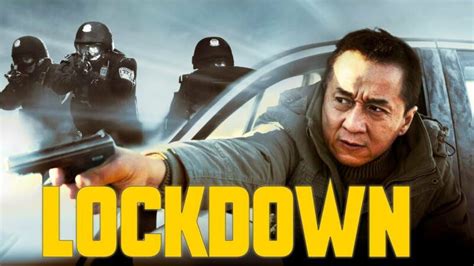 Jackie Chan Lockdown 2021 Full Action Movie Eth Studios