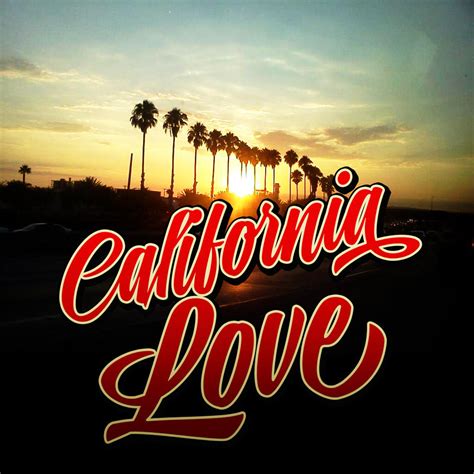 California Love 2 By Yosoypelon On Deviantart