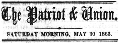 Patriot And Union May 30 1863 The Philadelphia Inquirer Gets It Wrong
