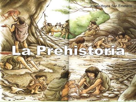 Ciencias Sociales La Prehistoria