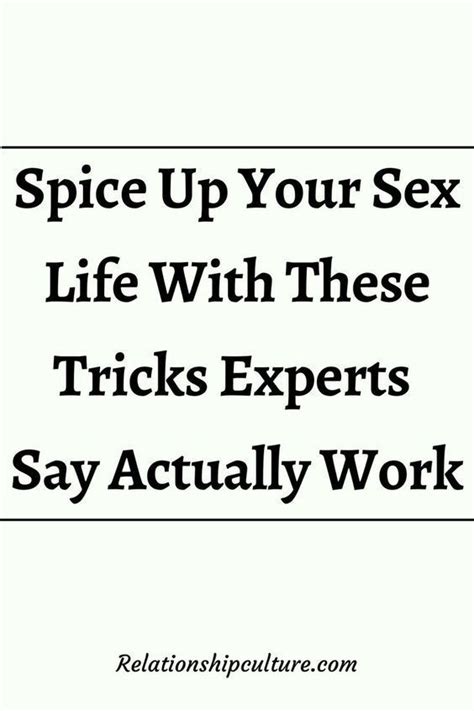 Spice Up Your Love Life With These Tricks Experts Say Actually Work