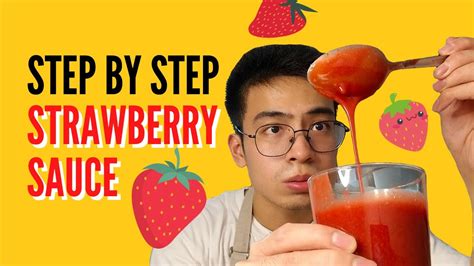 how to make strawberry sauce for beginners with 3 ingredients youtube