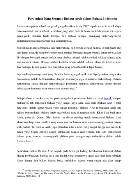 Setiap kali ada kontak bahasa lewat selanjutnya masuk kepada pembahasan pokok yakni tentang kata serapan bahasa indonesia yang khusus dari bahasa arab yang saya mulai dengan. (PDF) Perubahan Kata Serapan Bahasa Arab dalam Bahasa ...