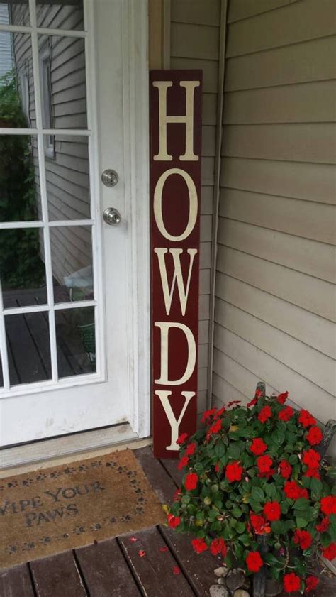 Howdy Personalized 5 Ft Porch Sign Vertical Distressed Wood Etsy