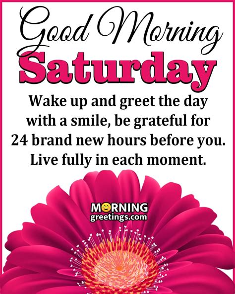 50 Splendid Saturday Quotes Wishes Pics Morning Greetings Morning